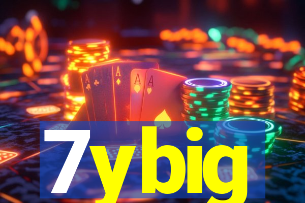 7ybig