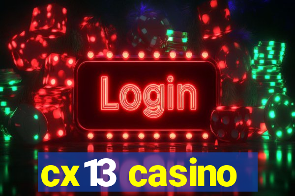 cx13 casino