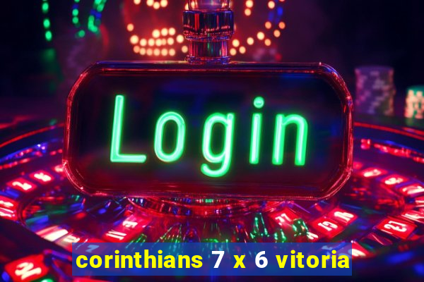 corinthians 7 x 6 vitoria