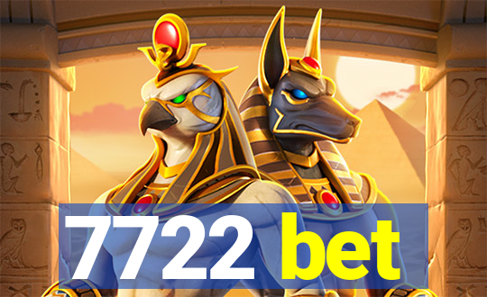 7722 bet