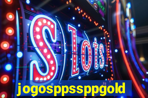 jogosppssppgold