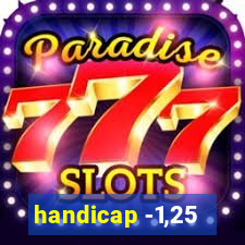 handicap -1,25