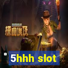 5hhh slot