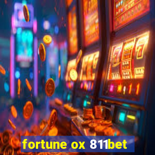 fortune ox 811bet