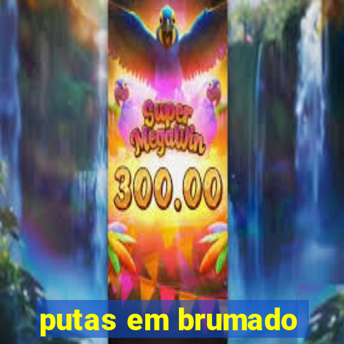 putas em brumado