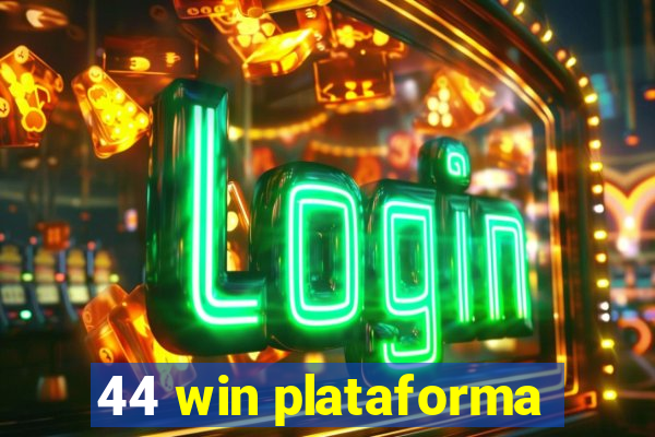 44 win plataforma