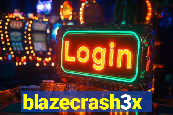 blazecrash3x