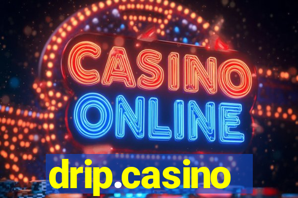 drip.casino