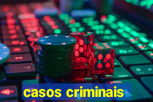 casos criminais