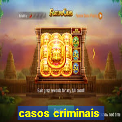 casos criminais