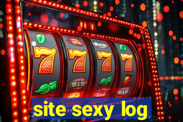 site sexy log