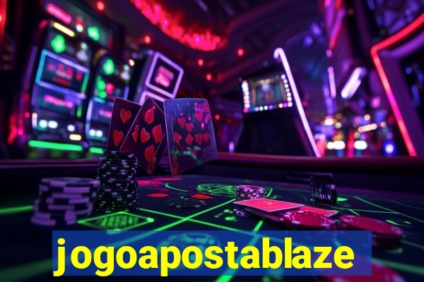 jogoapostablaze