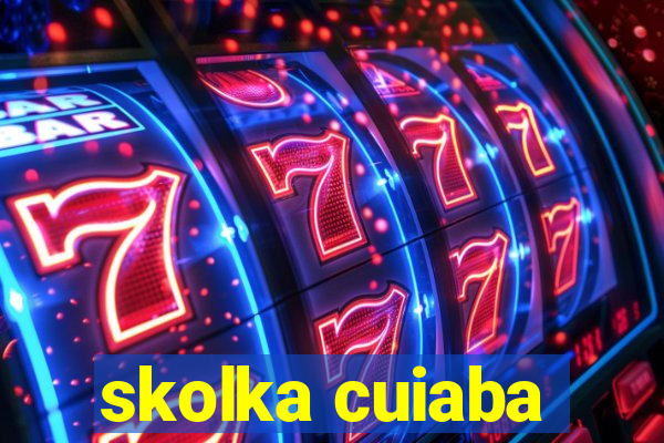 skolka cuiaba