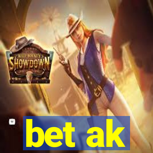 bet ak