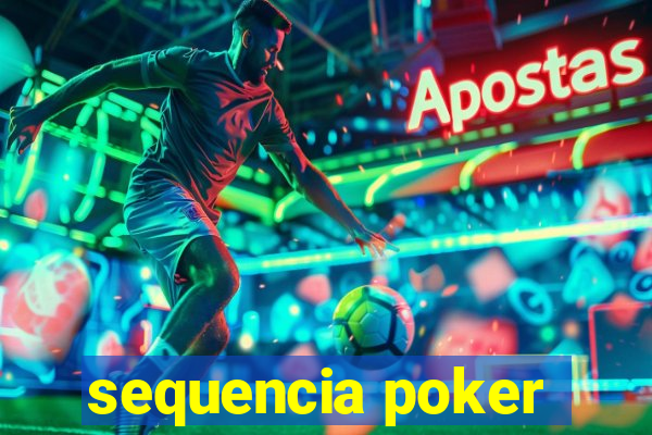 sequencia poker