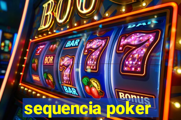 sequencia poker