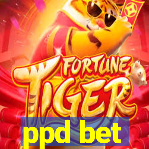 ppd bet