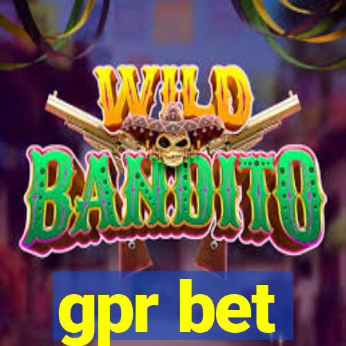 gpr bet