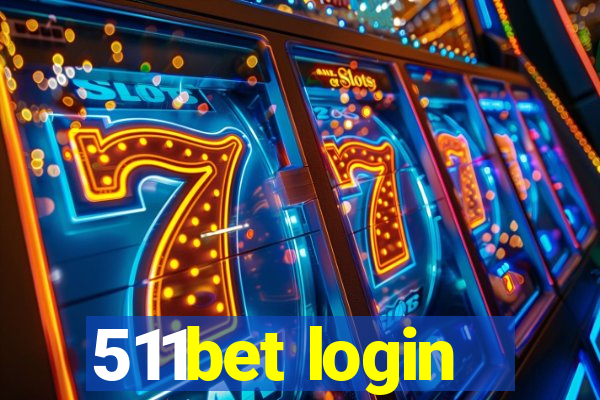 511bet login