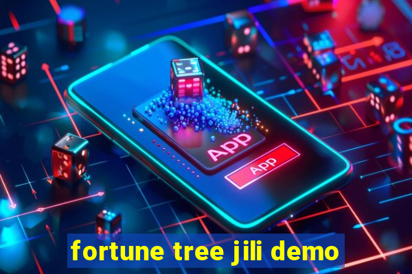 fortune tree jili demo