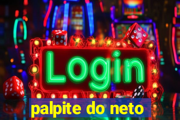 palpite do neto