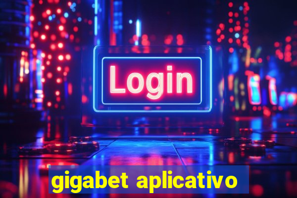 gigabet aplicativo