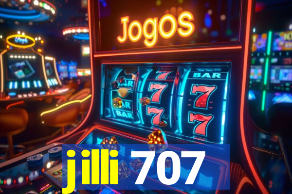 jilli 707