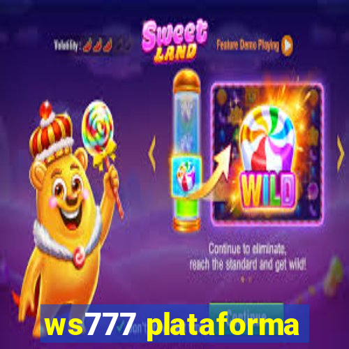 ws777 plataforma