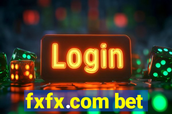 fxfx.com bet