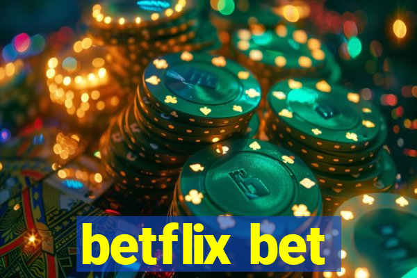 betflix bet