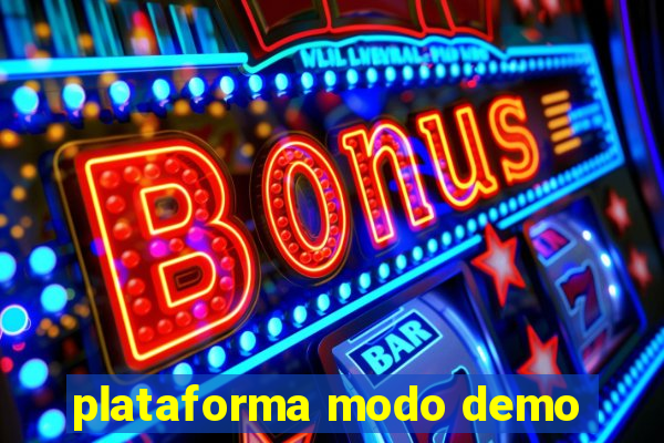 plataforma modo demo