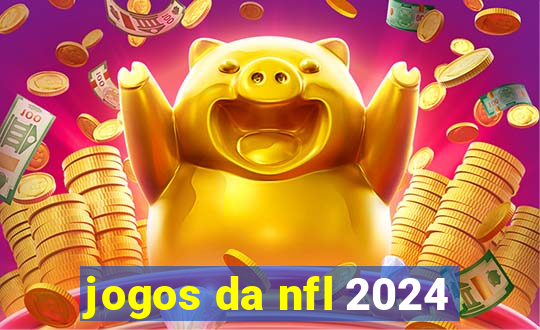 jogos da nfl 2024