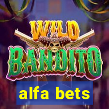 alfa bets