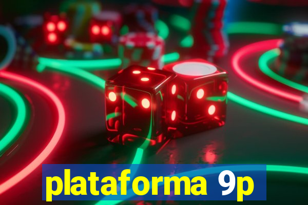 plataforma 9p