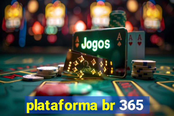 plataforma br 365