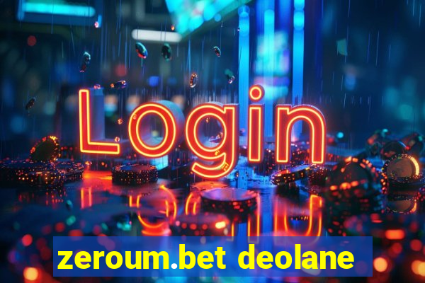 zeroum.bet deolane