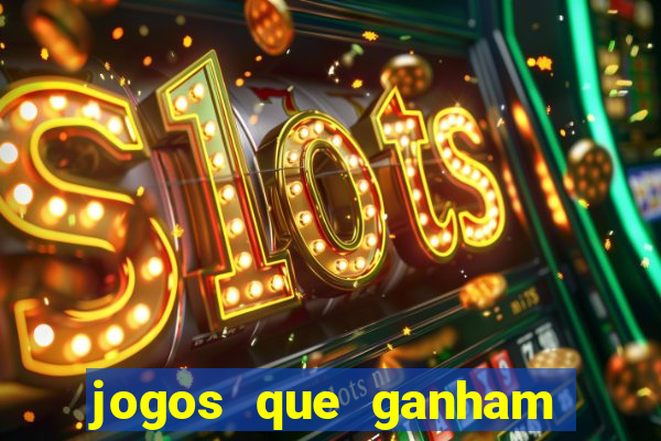 jogos que ganham dinheiro de verdade gratis