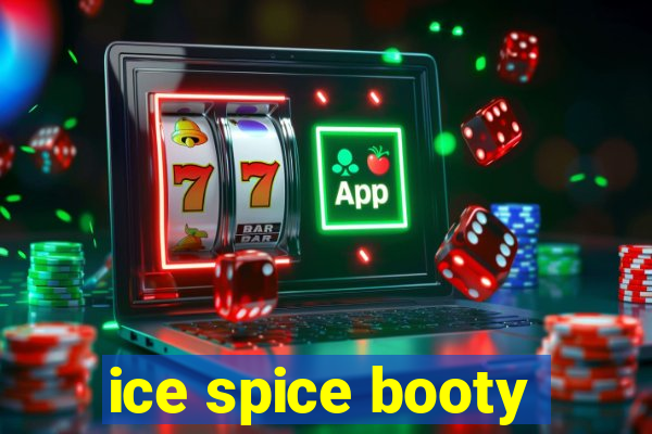 ice spice booty