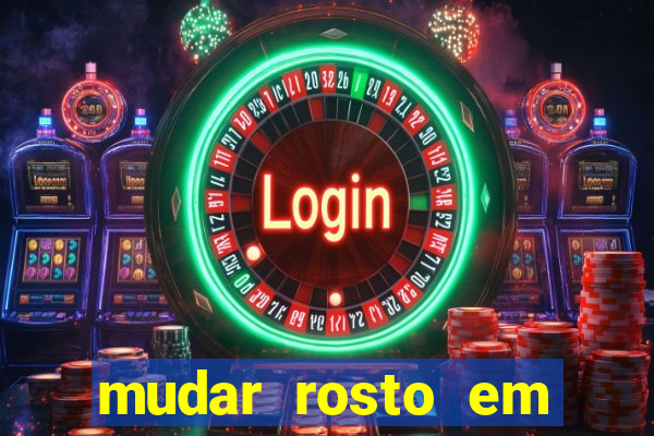 mudar rosto em fotos online