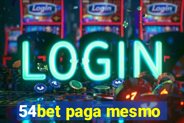 54bet paga mesmo