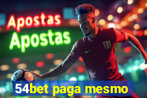 54bet paga mesmo