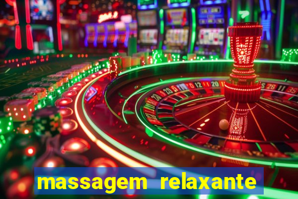 massagem relaxante em betim