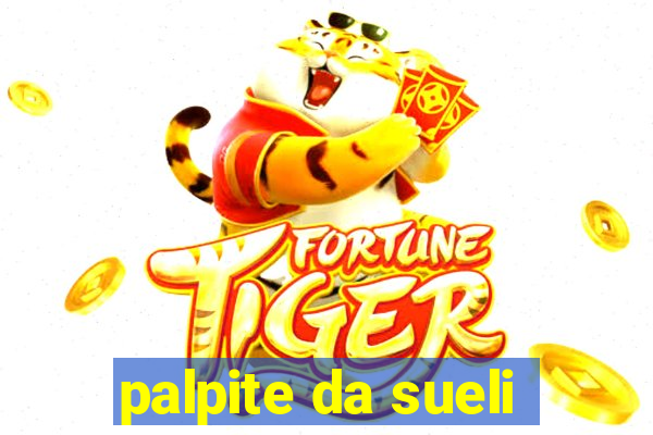 palpite da sueli