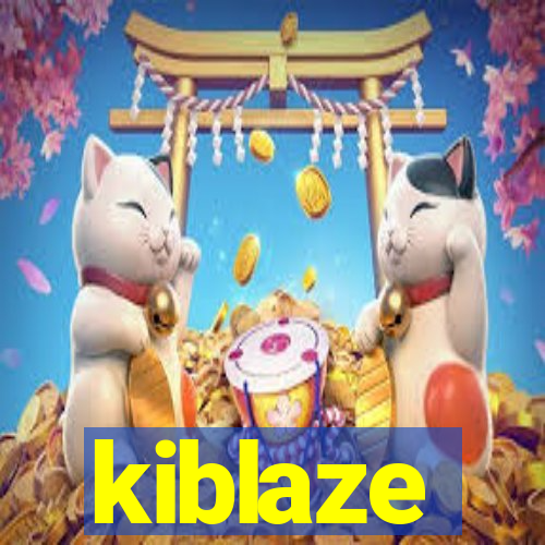 kiblaze