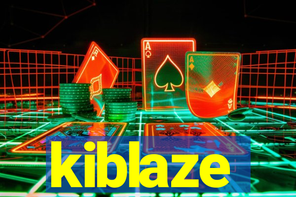 kiblaze