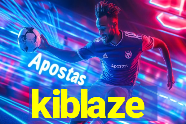 kiblaze