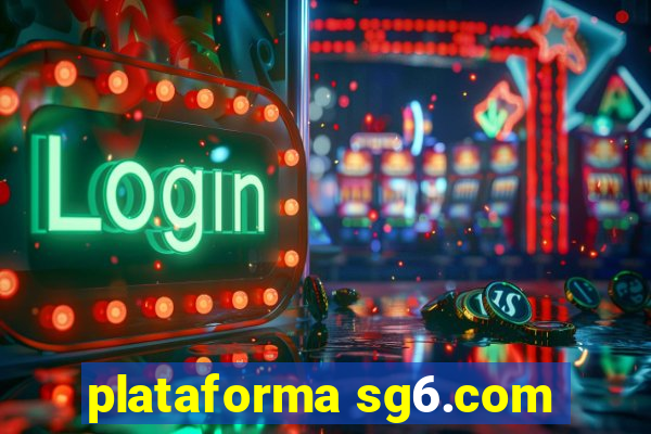 plataforma sg6.com