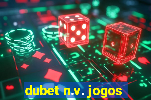 dubet n.v. jogos