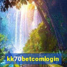 kk70betcomlogin