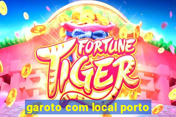 garoto com local porto